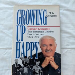 Growing Up Happy by Bob Keeshan Book Autographed First Edition